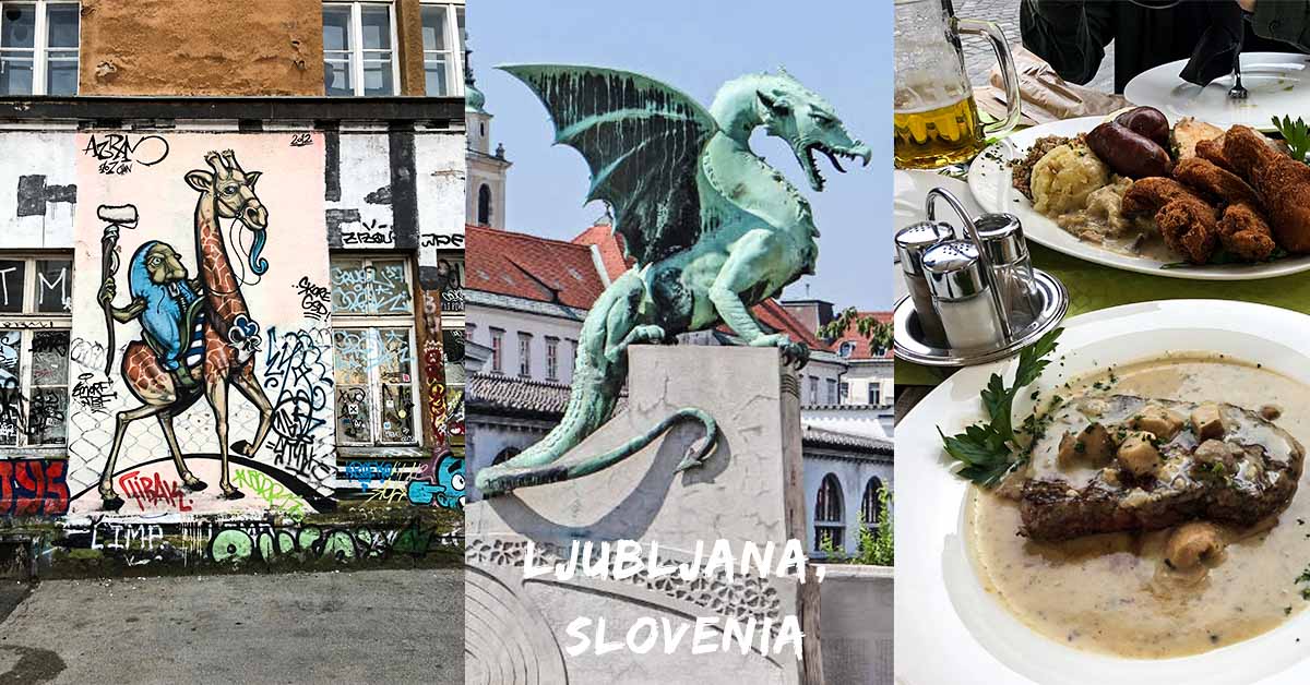 Ljubljana, Slovenia-The Ultimate Eurail Budget Guide