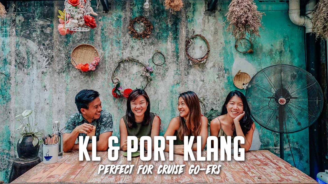 Port Klang Day Trip: 10 Hours in Port Klang & Kuala Lumpur - The Travel