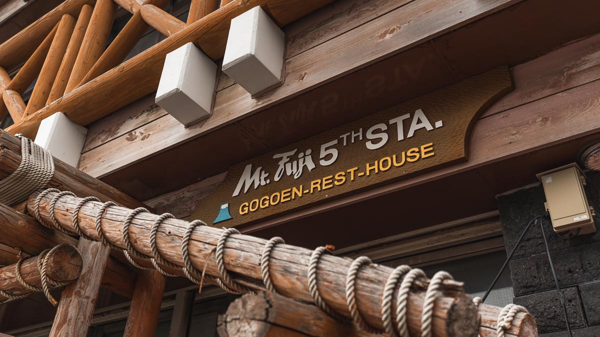 Climbing Mount Fuji - Gogoen Resthouse Signage