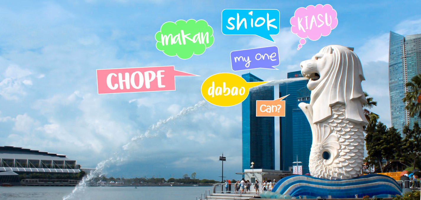 Singlish 101: 11 Essential Singlish Terms to Get Around Singapore