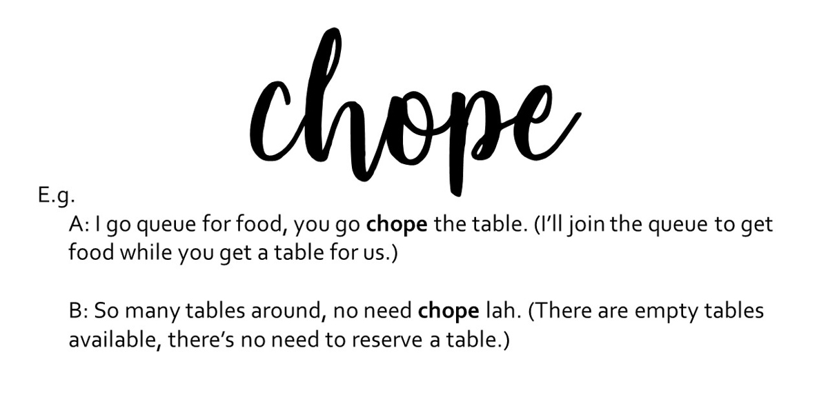 Singlish CHOPE - Essential Singlish Terms