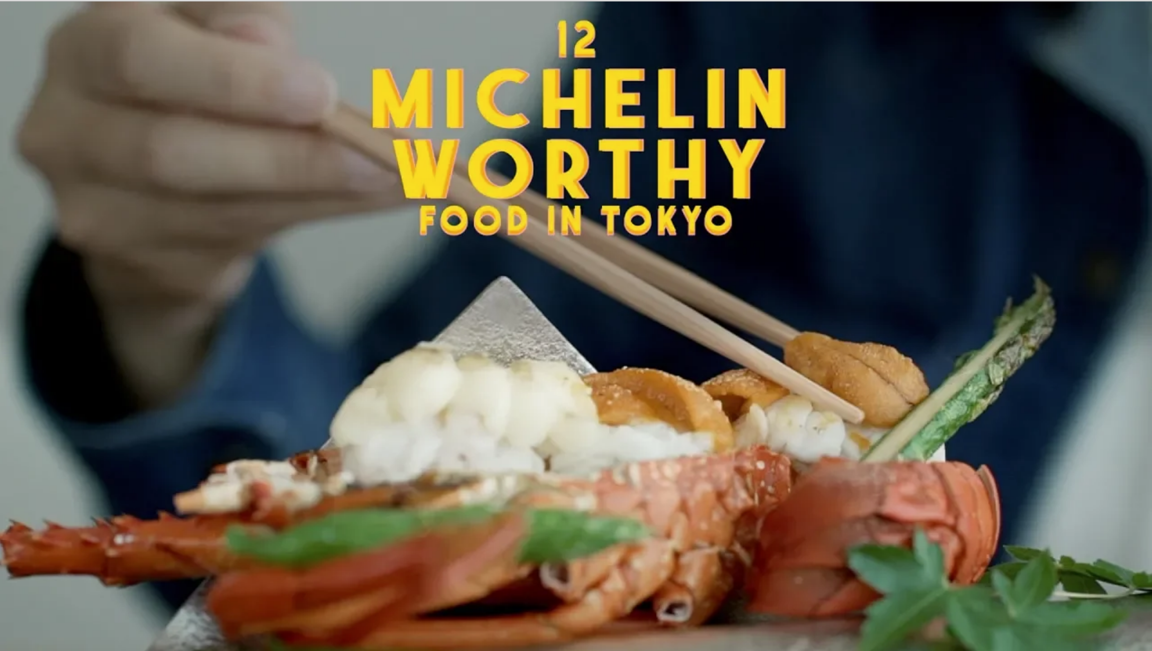 12 of Tokyo's Michelin-Worthy Foods — Tokyo, Japan