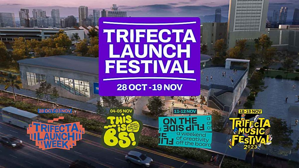 TRIFECTA Launching Fest October to November 2023 - Things to do in Singapore October 2023