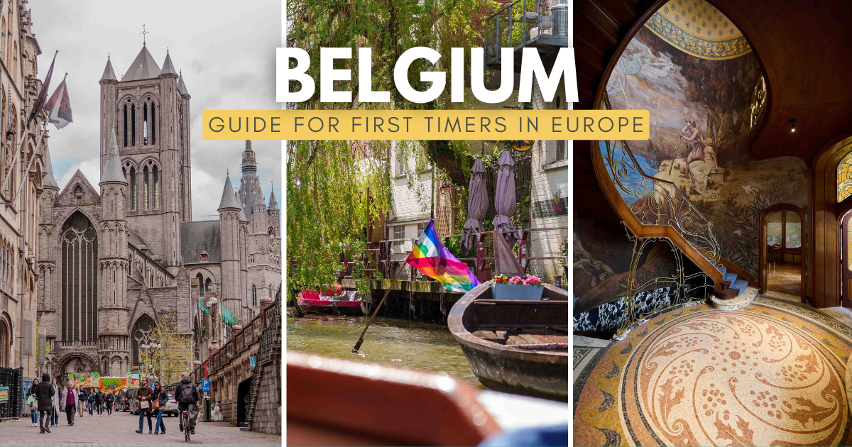 A First-timer’s Guide to Belgium — Why This Should be Your First Stop ...