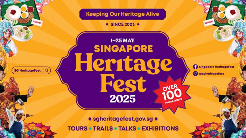 Singapore HeritageFest 2025 - Things To Do In Singapore May 2025