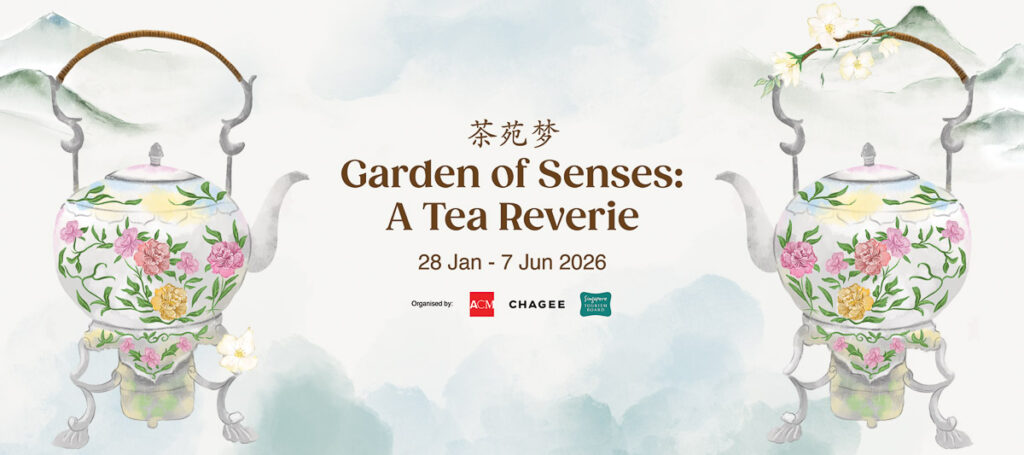Garden of Senses CHAGEE x ACM - New Things to Do in Singapore February 2026