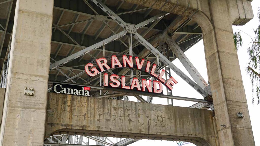 Granville Island sign - First-timers in Vancouver